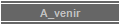 A_venir