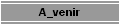 A_venir